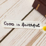 God is faithful