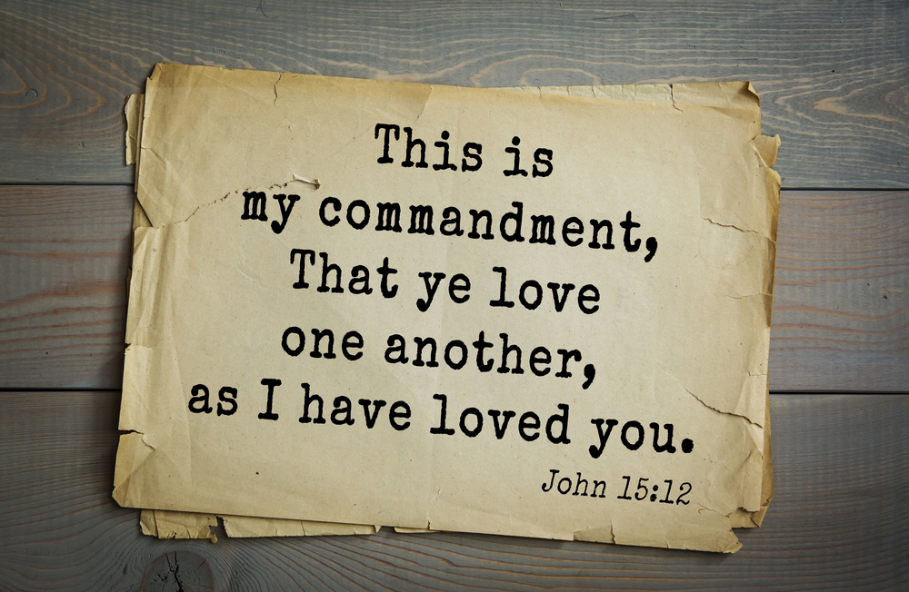 Love God: Do What Jesus Commanded Us To Do