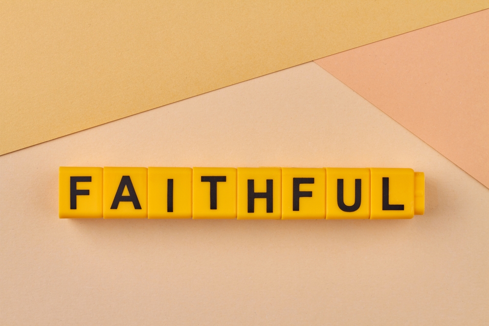 Love God: Know That God Is Faithful